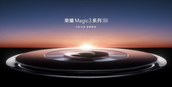 荣耀Magic 3手机官宣：高影像拍摄加持，8月12日亮相